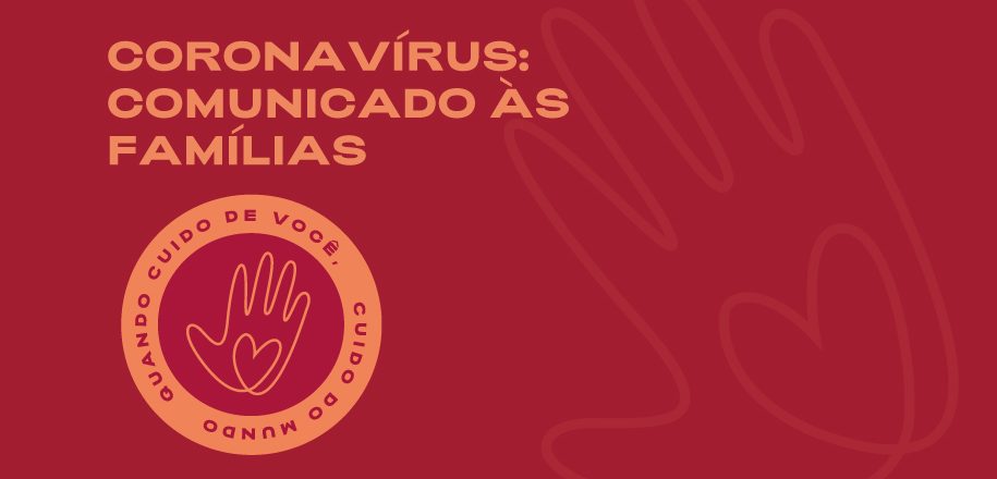 CORONAVÍRUS – COMUNICADO DA DIREÇÃO