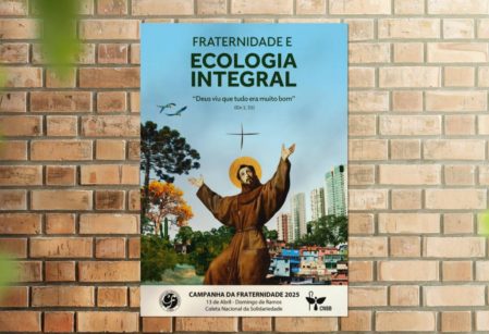 Campanha da Fraternidade 2025: um chamado para a ecologia integral 
