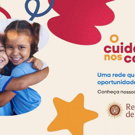 O cuidado nos conecta: Rede Jesuíta de Educação lança campanha sobre o seu trabalho social