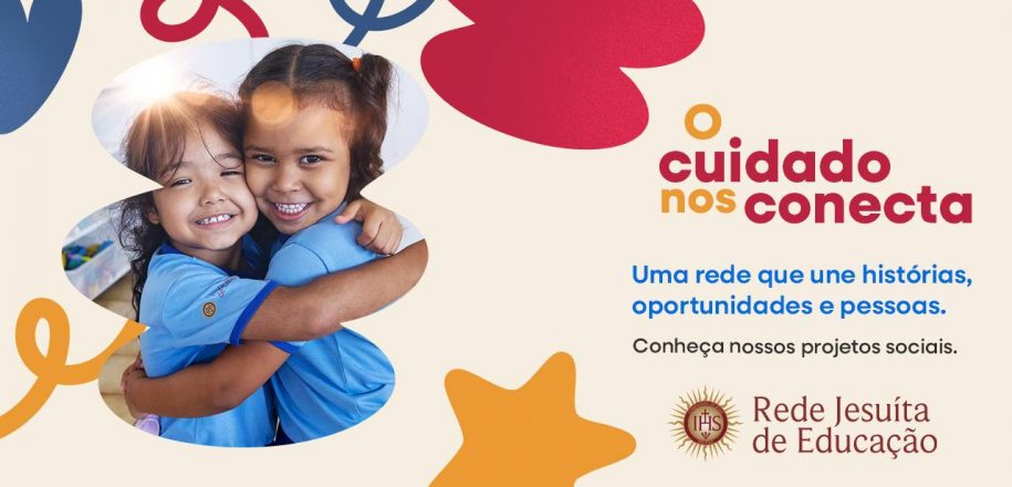 O cuidado nos conecta: Rede Jesuíta de Educação lança campanha sobre o seu trabalho social